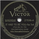 Artie Shaw And His Orchestra - It Had To Be You / If I Had You